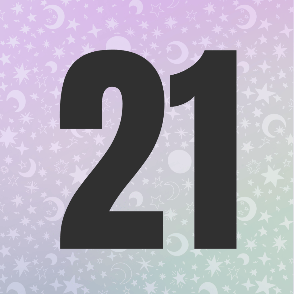 The number 21 displayed prominently over a pastel gradient background filled with stars and moon motifs.